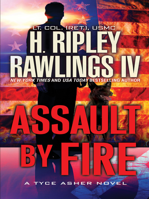 Title details for Assault by Fire by H. Ripley Rawlings - Available